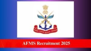 AFMS Recruitment 2025