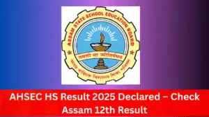 AHSEC HSnResult 2025