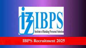 IBPS Recruitment 2025