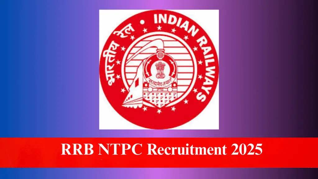 RRB NTPC Recruitment 2025