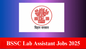 BSSC Lab Assistant Jobs 2025