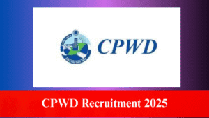 CPWD Recruitment 2025