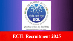 ECIL Recruitment 2025