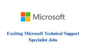 Exciting Microsoft Technical Support Specialist Jobs 2025