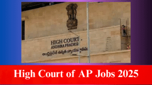 High Court of AP Jobs 2025