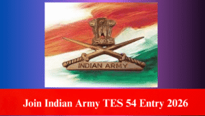 Join Indian Army TES 54 Entry 2026