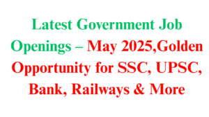 Latest Government Job Openings