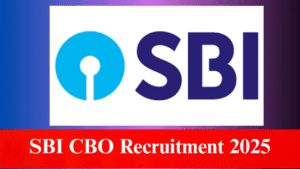 SBI CBO Recruitment 2025