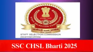 SSC CHSL Bharti 2025