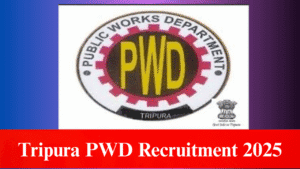 Tripura PWD Recruitment 2025