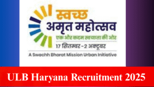 ULB Haryana Recruitment 2025