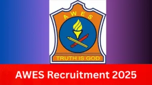 AWES Recruitment 2025