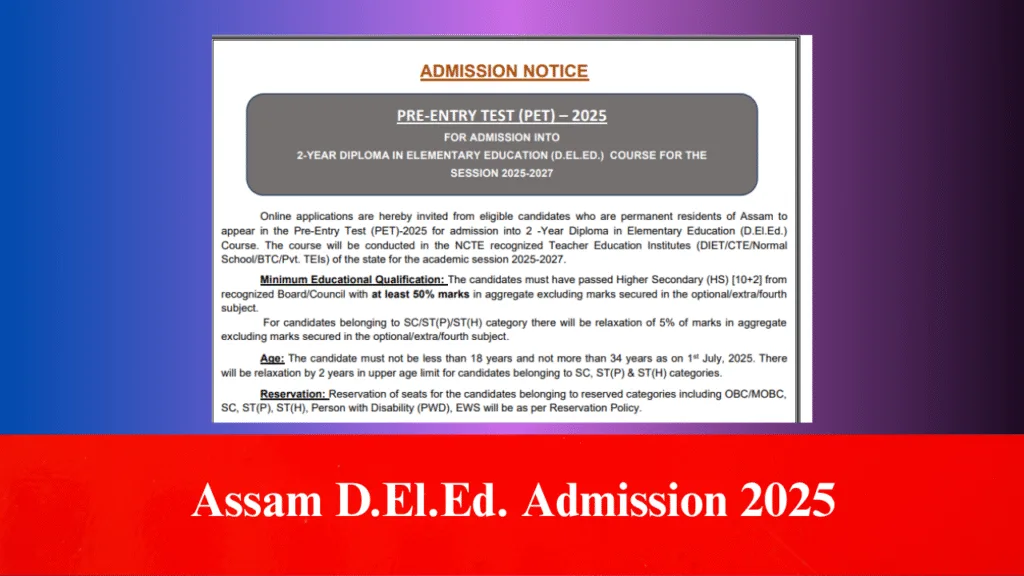 Assam D.El.Ed. Admission 2025