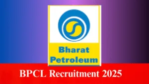 BPCL Recruitment 2025