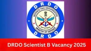 DRDO Scientist B Vacancy 2025