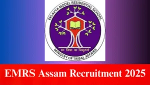 EMRS Assam Recruitment 2025