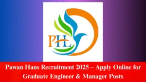 Pawan Hans Recruitment 2025