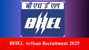 BHEL Artisan Recruitment 2025
