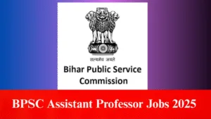 BPSC Assistant Professor Jobs 2025