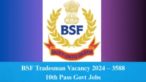 BSF Tradesman Vacancy 2024 