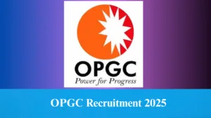 OPGC Recruitment 2025