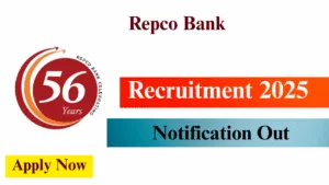 Repco Bank Recruitment 2025
