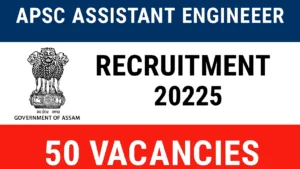 APSC Assistant Engineer Recruitment 2025