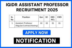 IGIDR Recruitment 2025
