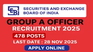 SEBI Grade A Recruitment 2025