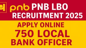 PNB LBO Recruitment 2025