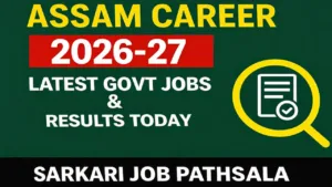 Assam Career 2026