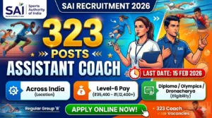 SAI Assistant Coach Recruitment 2026