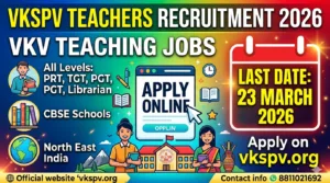 VKSPV Teachers Recruitment 2026