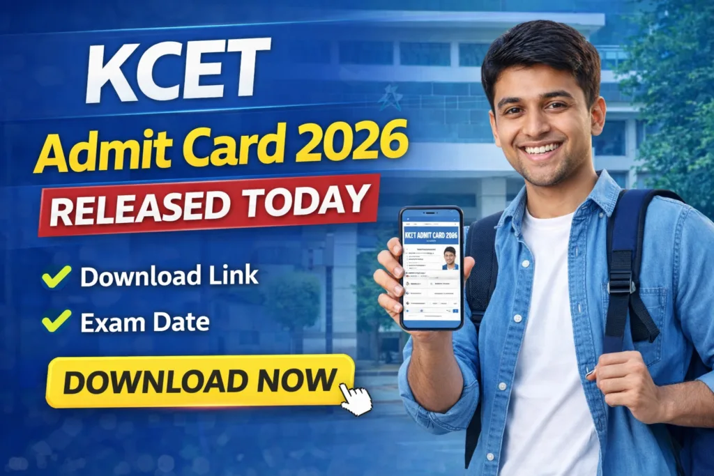 KCET Admit Card 2026 Released
