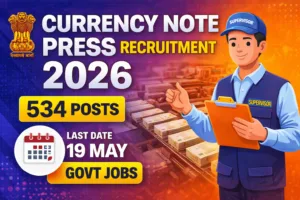 Currency Note Press Recruitment 2026