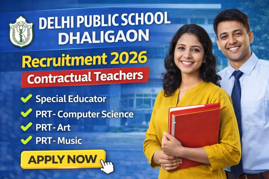 DPS Dhaligaon Recruitment 2026