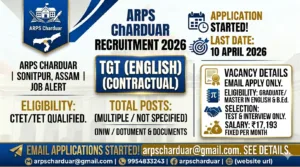 ARPS Charduar Recruitment 2026