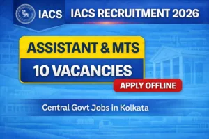 IACS Recruitment 2026