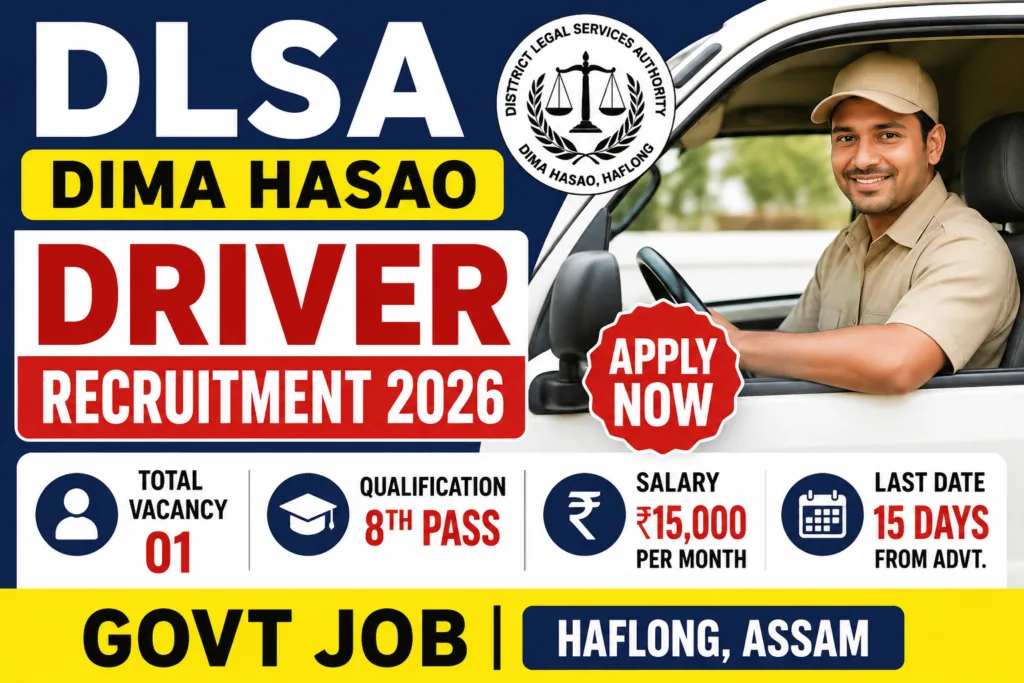 DLSA Dima Hasao Driver Recruitment 2026