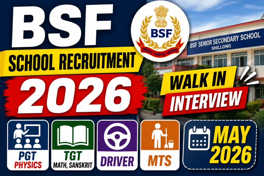 BSF School Recruitment 2026