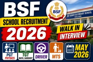 BSF School Recruitment 2026
