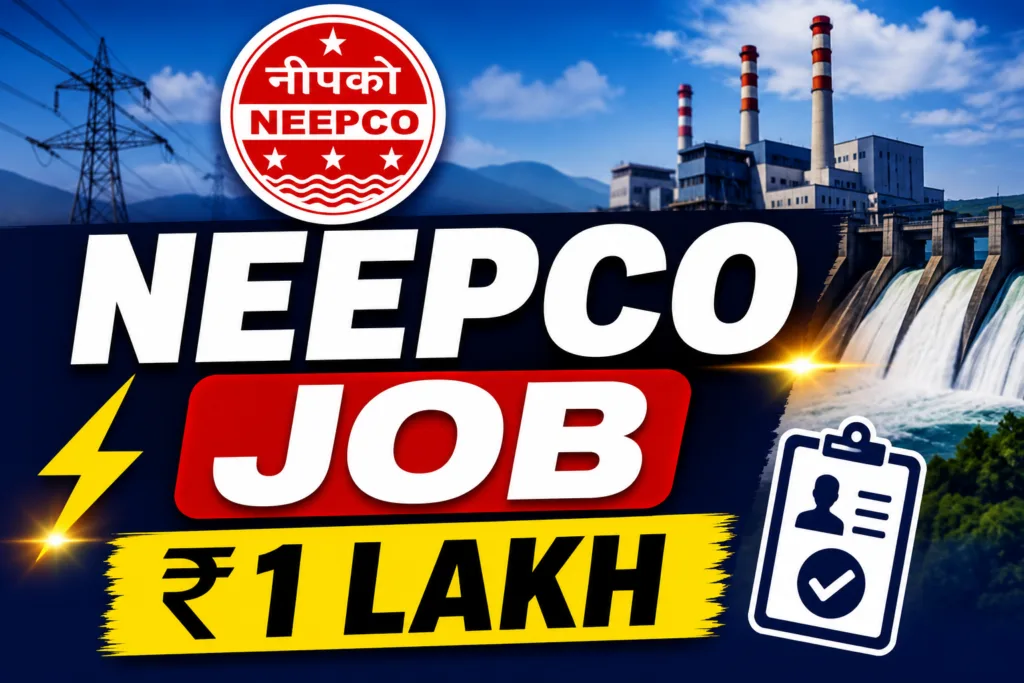 NEEPCO Recruitment 2026