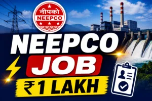 NEEPCO Recruitment 2026