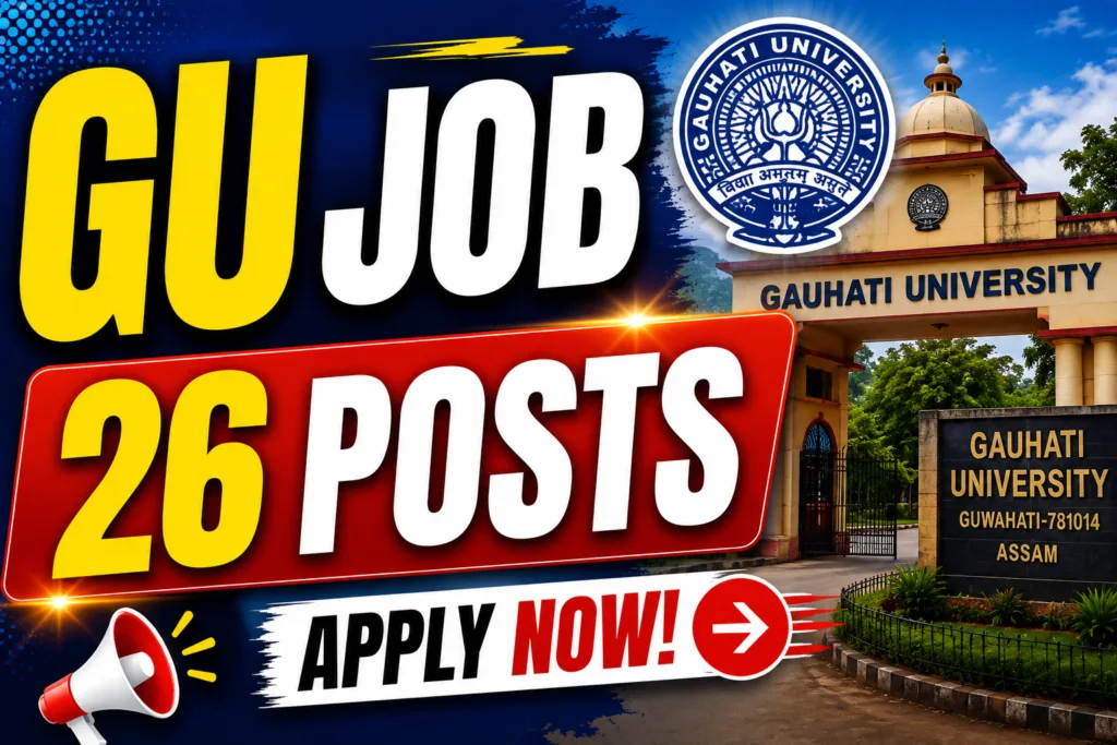 Guwahati University Job 2026