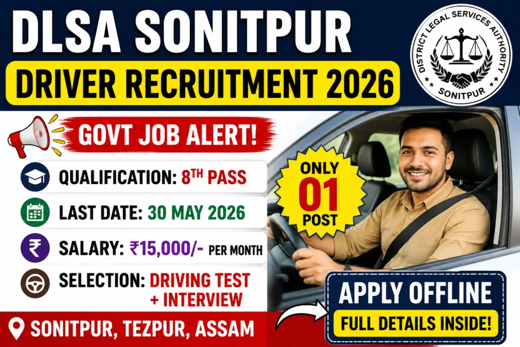 DLSA Sonitpur Driver Recruitment 2026