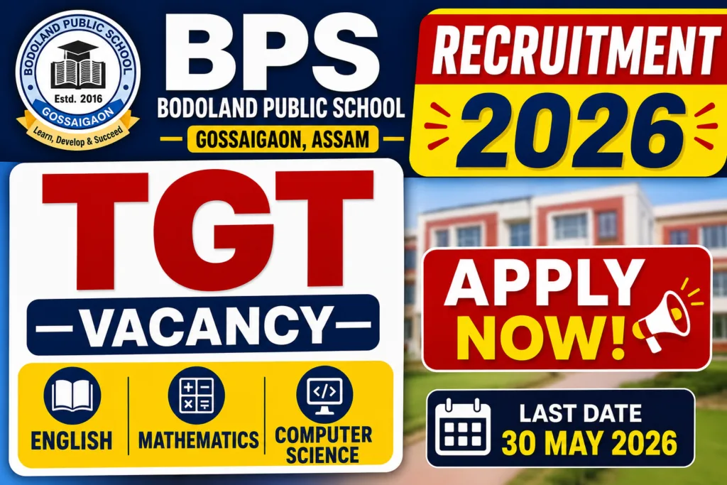Bodoland Public School Recruitment 2026