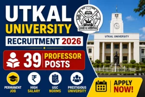 Utkal University Recruitment 2026