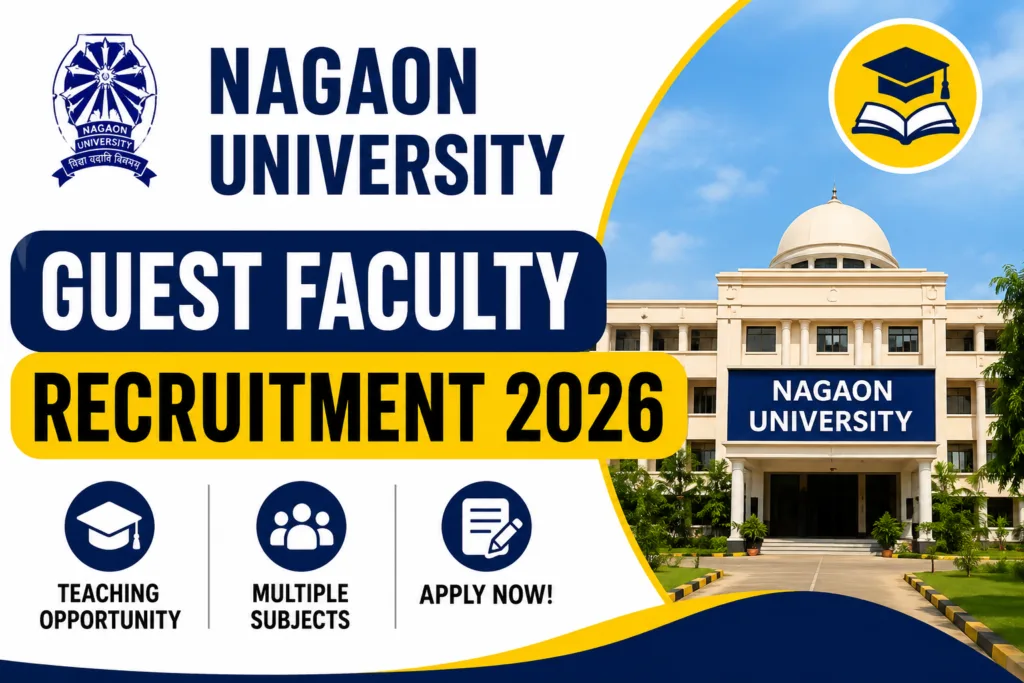 Nagaon University Recruitment 2026