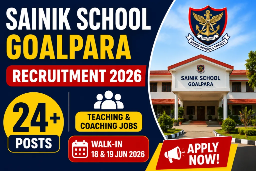 Sainik School Goalpara Recruitment 2026