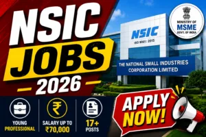 NSIC Recruitment 2026